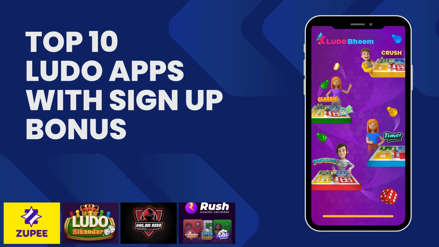 Top 10 Ludo Apps to Ludo sign up Bonus ₹20, 25, 50 and 100 Rupees